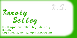 karoly selley business card